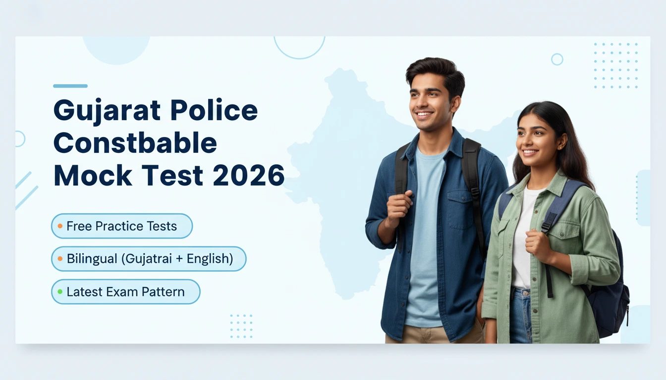 Gujarat Police Constable Mock Test 2026 – Free Online Practice for Exam Preparation